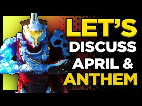 Let's Discuss April Update & Anthem | + Announcement