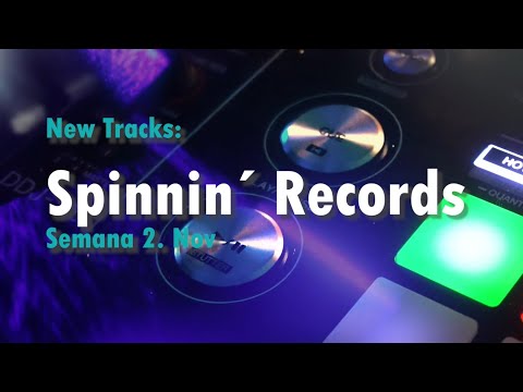NEW TRACKS: Spinnin´ Records || Semana 2 Nov.