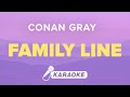 Family Line Lyrics Karaoke Instrumental | Conan Gray