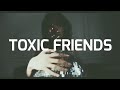 Boy With Uke Toxic Friends Lyric Lirik