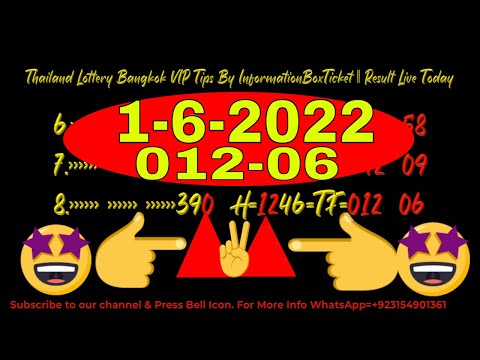 1-6-2022 Thailand Lottery Bangkok VIP Tips By InformationBoxTicket -Result Live Today