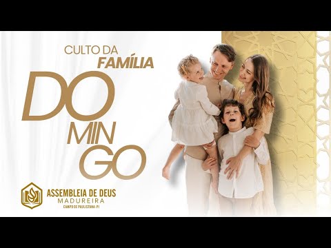 AO VIVO | ADM culto da família - Paulistana - PI-25/01/2026
