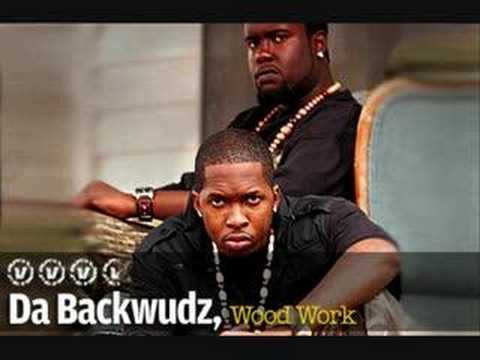 Da Backwudz--The World Could Be Yours