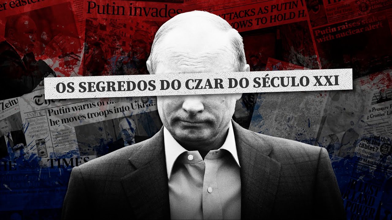 A FACE OCULTA DE VLADIMIR PUTIN