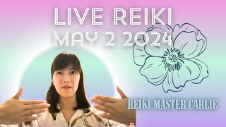 Live Reiki Cleansing | Removing & Clearing Negative Energy | Live 5/2/2024 by Reiki Master Carlie