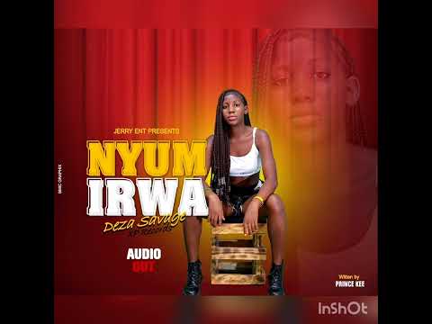 NYUMIRWA BY DEZA SAVAGE OFFICIAL AUDIO....XP RECORDS