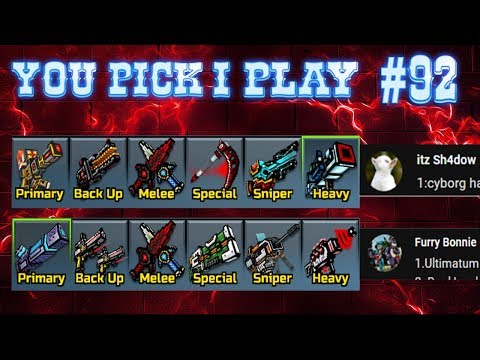 You Pick,I Play! #92 - Pixel Gun 3D