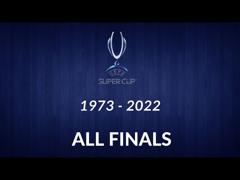 UEFA Super Cup (1973-2022) 🏆All Finals