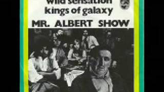 Mr. Albert Show - Kings Of Galaxy