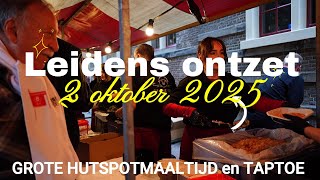 GROTE HUTSPOTMAALTIJD en TAPTOE (Leidens Ontzet)