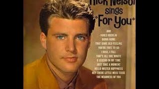 Rick Nelson* ‎– Rick Nelson Sings &quot;For You&quot; A Legend In My Time /Decca 1963