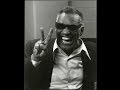 Ray Charles - Tell Me Baby