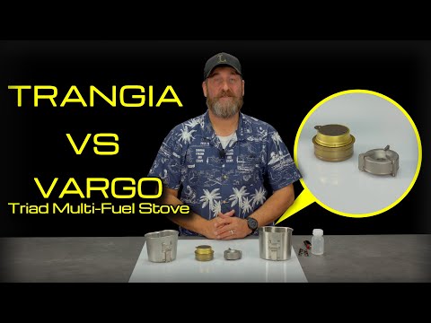 The Battle of the Stoves! — TRANGIA Stove vs. VARGO Triad Multi-Fuel Stove