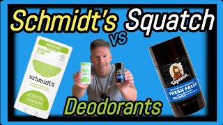 Dr. Squatch VS Schmidt's Natural Deodorant Test