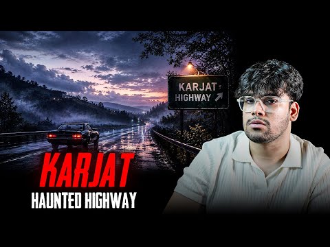 Karjat HAUNTED Highway 