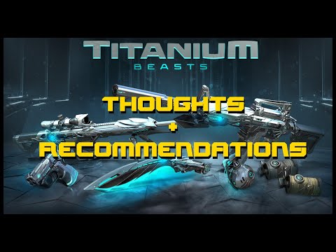 CrossFire - Titanium Beasts Presale + Recommendations