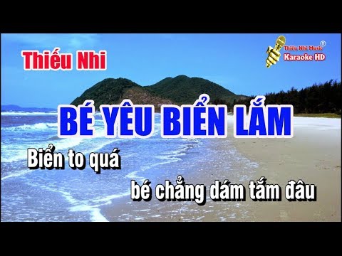 Karaoke Bé Yêu Biển Lắm - Nhạc Thiếu Nhi - Thiếu Nhi Music Karaoke