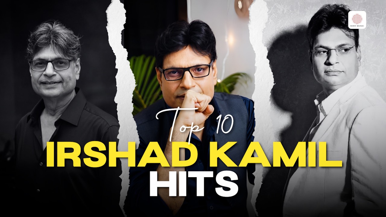 Top 10 Irshad Kamil Songs | Bollywood Romantic Songs Jukebox | Ajj Din Chadheya | Chor Bazaari