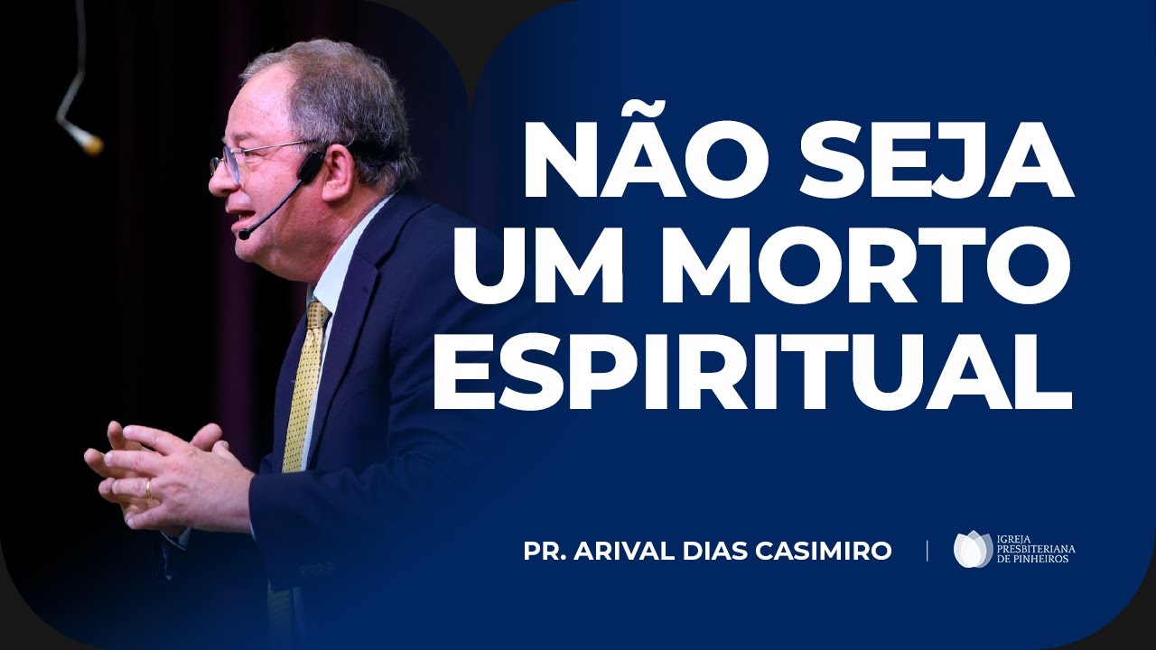 É Preciso Fazer Algo para Merecer a Salvação? | Pr. Arival Dias Casimiro
