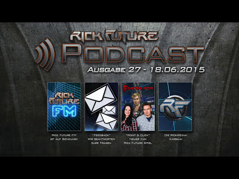Rick Future Podcast #27 - (18.06.2015)
