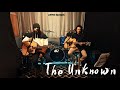 The Unknown - Crossfade(Jopper Brothers Acoustic)