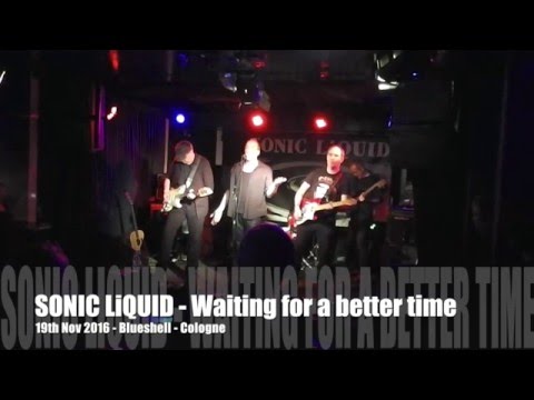 SONIC LiQUID Waiting for a better time