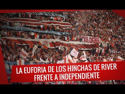 "La euforia de los hinchas de River frente a Independiente - Copa Libertadores 2018" Barra: Los Borrachos del Tablón • Club: River Plate