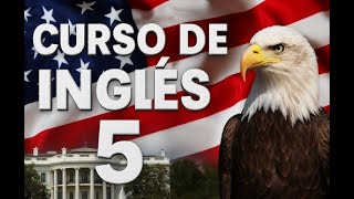 📚 Curso de Inglés #5 – Aprende estructuras, frases y vocabulario útil 🇺🇸🗣️