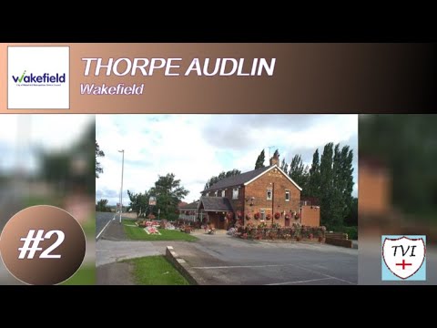 THORPE AUDLIN: Wakefield Parish #2 of 30