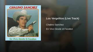 Chalino Sanchez - Los Vergelitos