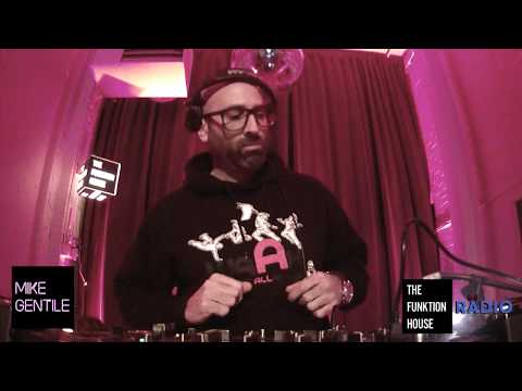 FUNKTION HOUSE RADIO   Mike Gentile - January 21st, 2020