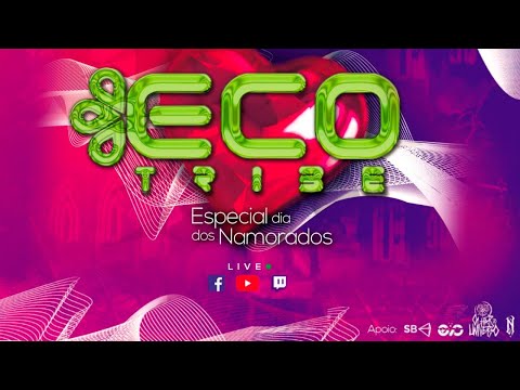 Special M // ECO TRIBE Live – Especial Dia dos Namorados ❤️