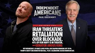 Iran Threatens Retaliation Over Blockade. 41% of Our Navy is in Theater. w/ Senator Angus King.