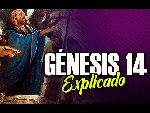 GÉNESIS 14 - EXPLICADO | Reavivados por su Palabra || 27 de Enero 2022