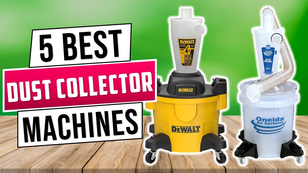 The 5 Best Dust Collector Machines of 2025 (Product Guide & Review)