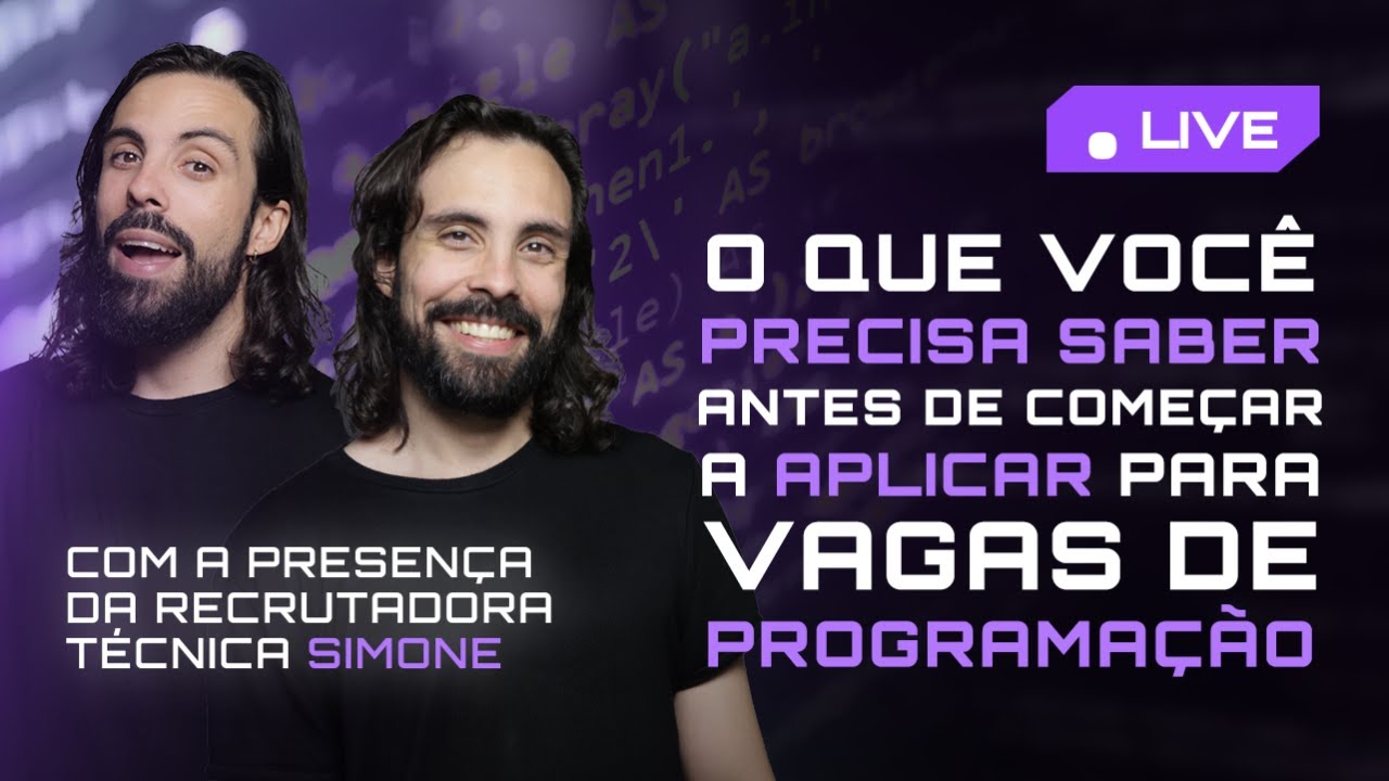 O que você PRECISA SABER antes de começar a APLICAR para vagas de PROGRAMAÇÃO + Recrutadora Simone
