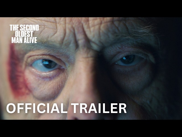 The Second Oldest Man Alive | Official Trailer