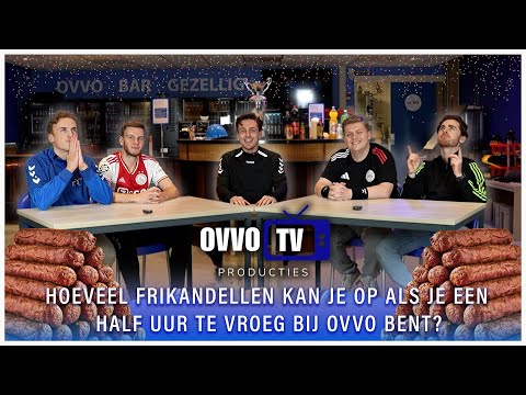 HOEVEEL FRIKANDELLEN KAN JE OP ALS JE EEN HALF UUR TE VROEG BIJ OVVO BENT? (OVVO TV S3 E2)