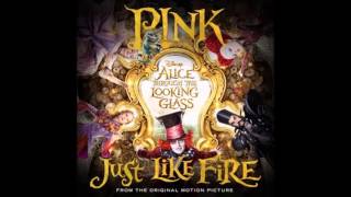 [Audio] PINK - Just Like Fire