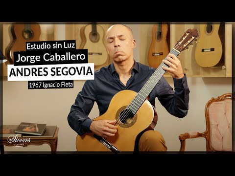 Jorge Caballero plays Estudio sin Luz by Andres Segovia on a 1957 Ignacio Fleta
