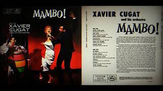 Xavier Cugat And His Orchestra - Gypsy Mambo