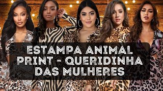 ANIMAL PRINT A estampa que nunca sai de moda Beleza e estilo