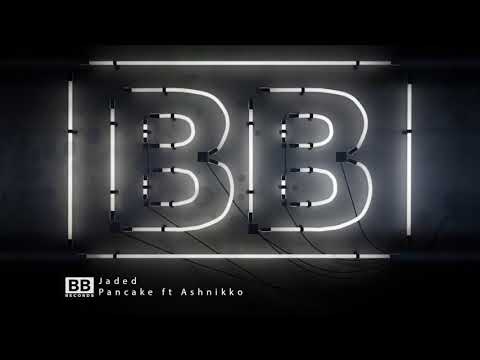 Jaded - Pancake ft Ashnikko