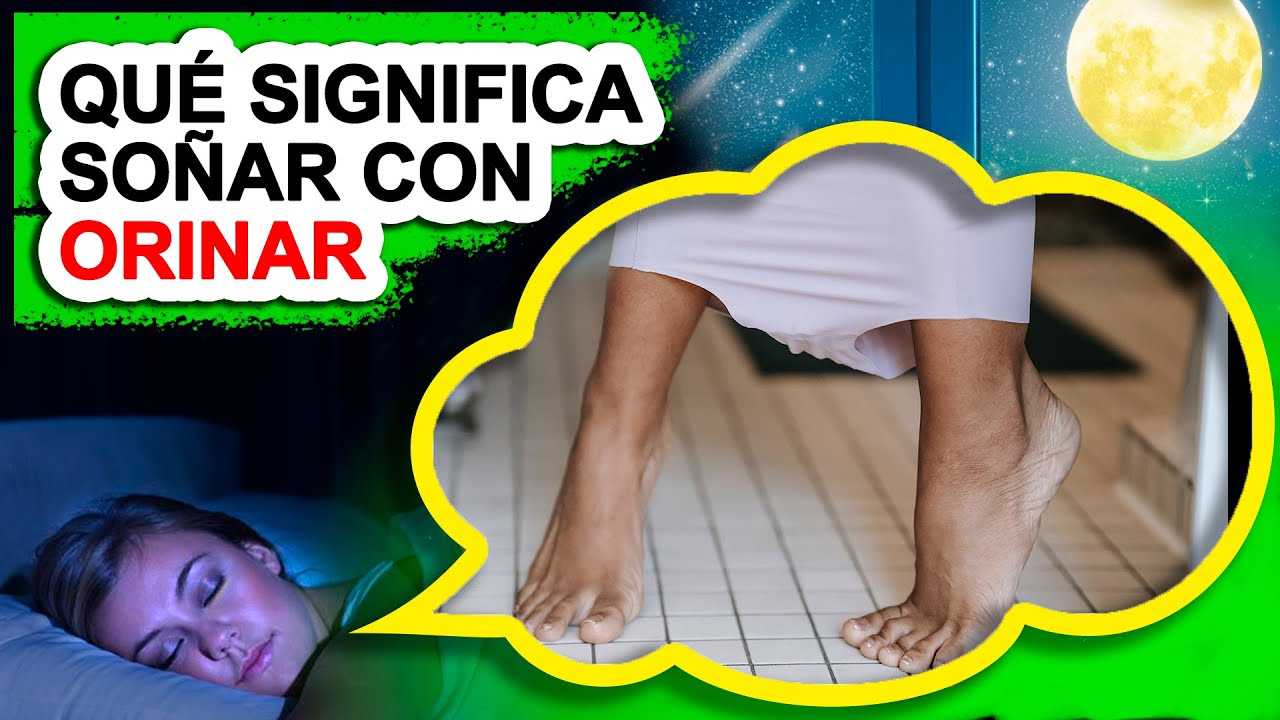 Qué significa soñar con orinar | Libro De Oniromancia