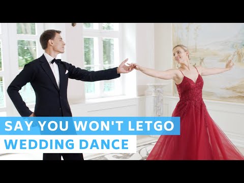 Say You won't let go - James Arthur | Wedding Dance Online | First Dance Choreography
