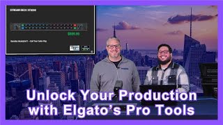 Level Up Your Workflow and Unlock Your Production with Elgato’s Pro Tools