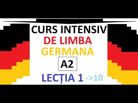 CURS INTENSIV de Limba Germana | NIVEL A 2 | LECTIA 1