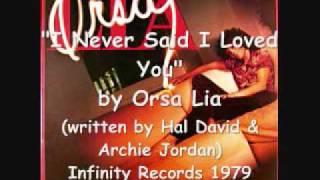 I Never Said I Love You - Orsa Lia