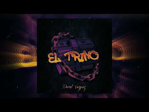 Daniel Vazquez - El Trino
