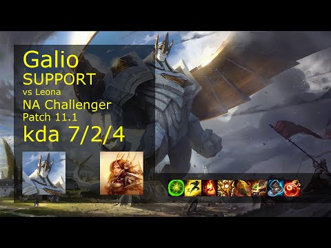 Galio Support vs Leona - NA Challenger 7/2/4 Patch 11.1 Gameplay